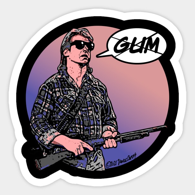 AND I'M ALL OUT OF BUBBLE GUM Sticker by VanceCapleyArt1972